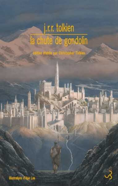 Tolkien J.r.r., La Chute de Gondolin