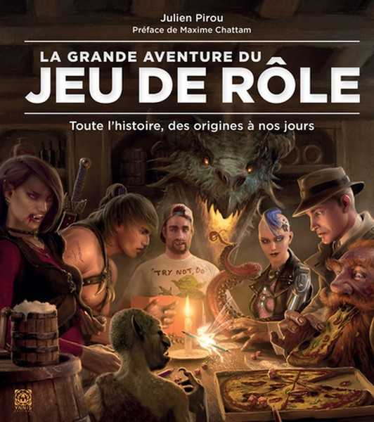 Pirou Julien, La grande aventure du jeu de rle