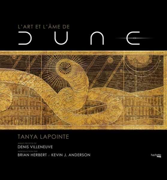 Lapointe Tanya, L'art et l'me de Dune