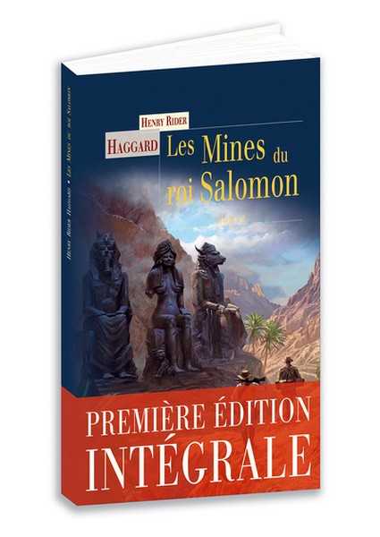 Haggard Henry Rider, Les Mines du roi Salomon 