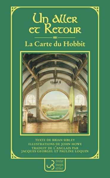 Sibley Brian & Howe John, La carte du hobbit, nouvel aller-retour