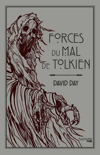 Day David, Forces du mal de Tolkien