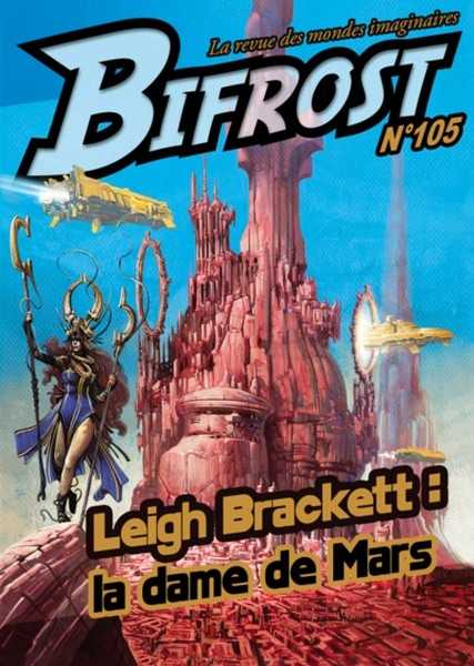 Collectif, Bifrost n105 - Leigh Brackett