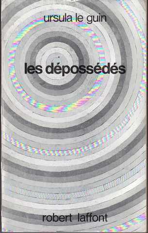 Le Guin Ursula K. , Le Cycle de Hain 05 - Les Dpossds