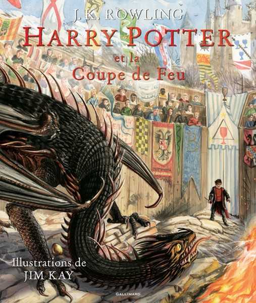 Rowling J.k & Kay Jim (illustrations), Harry Potter 4 - Harry Potter et la coupe de feu