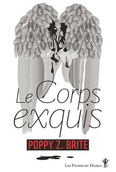 Brite Poppy Z., Le corps exquis