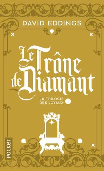 Eddings David, la trilogie des joyaux 1 - le trone de diamant NC