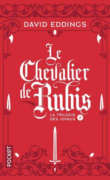 Eddings David, la trilogie des joyaux 2 - Le chevalier de rubis NC