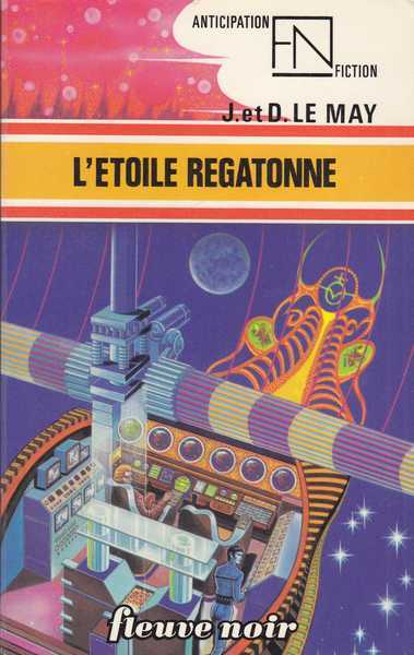Le May J & D, L'étoile regatonne