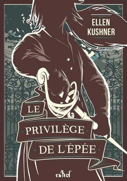 Kushner Ellen, Le privilge de l'pe