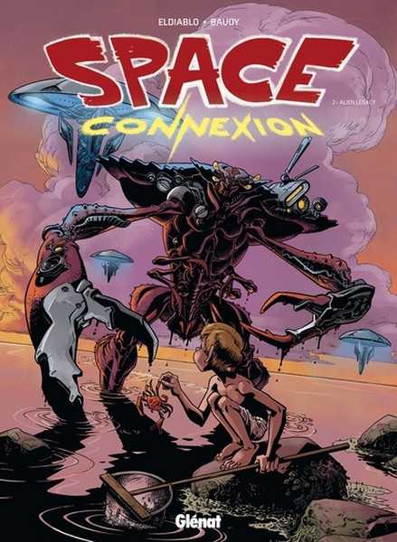 Baudy Romain & Eldiablo, Space connexion 2 - Alien Legacy