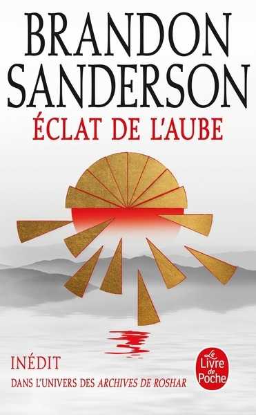 Sanderson Brandon, Eclat de l'aube