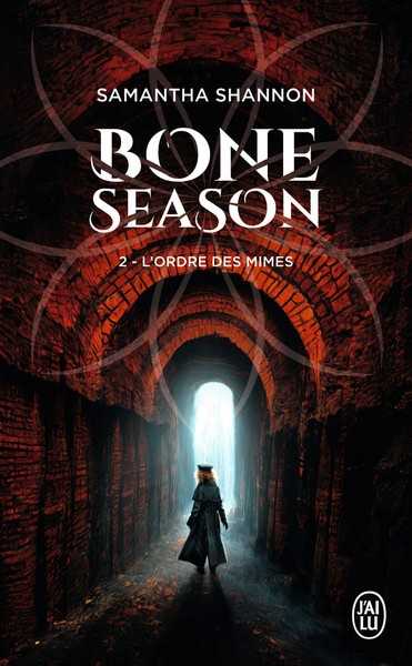 Shannon Samantha, The Bone Season 2 - L'ordre des mimes