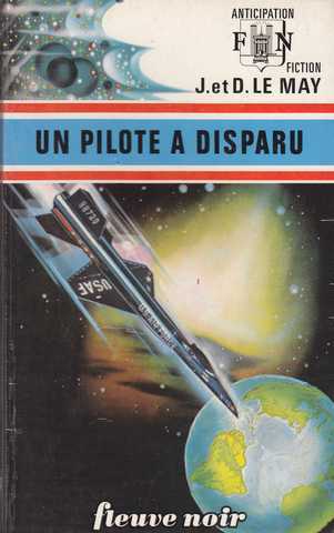 Le May J & D, Un pilote a disparu