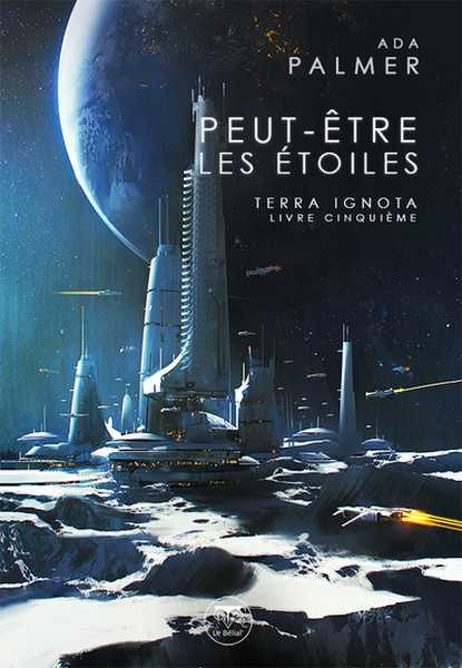 Palmer Ada, Terra Ignota 5 - Peut tre les toiles