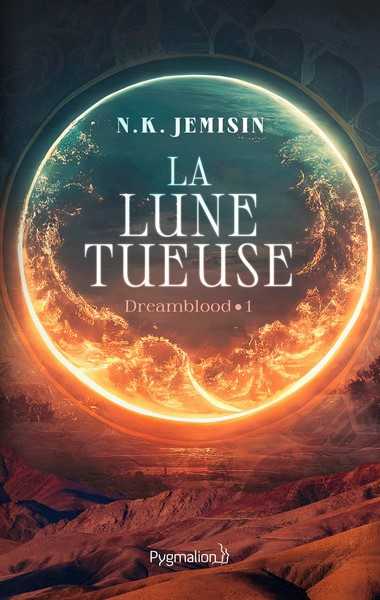 Jemisin N.k., Dreamblood 1 - La lune tueuse