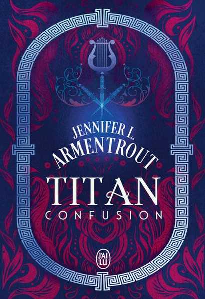 Armentrout Jennifer, Titan 1 - Confusion