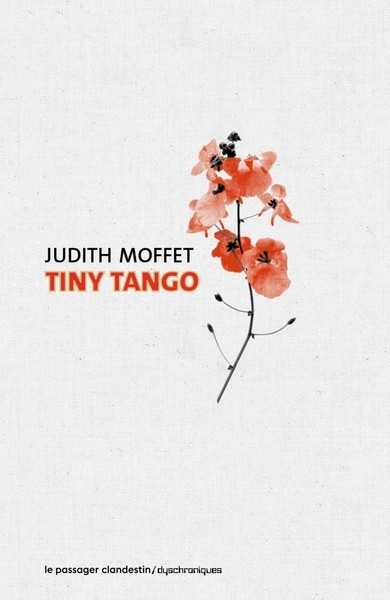 Moffett Judith, Tiny Tango