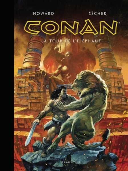 Howard R.e. & Secher Valentin, Conan le cimmerien - La tour de l'lphant