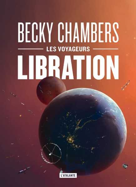 Chambers Becky, Cycle Les Voyageurs - Libration - Collector