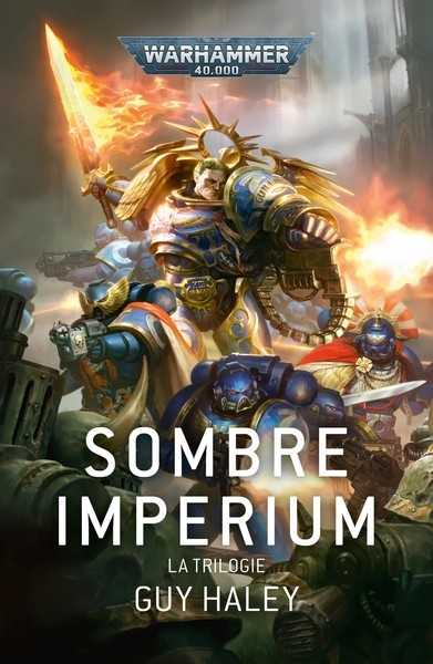 Haley Guy, Sombre Imperium - La trilogie