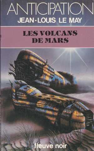 Le May Jean-louis, Les volcans de mars