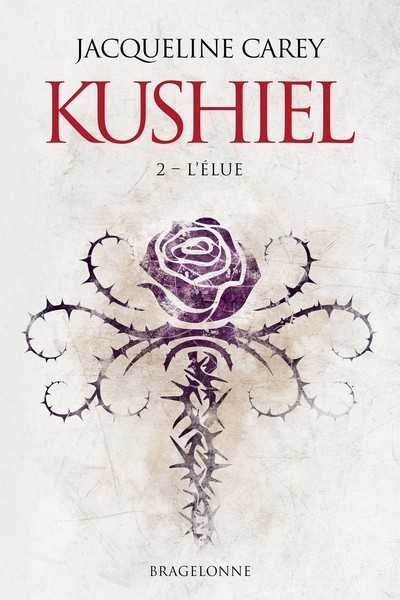 Carey Jacqueline, Kushiel 2 - L'lue