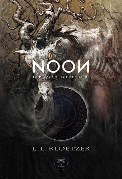 Kloetzer L. L., Noon 2 - La premire ou dernire