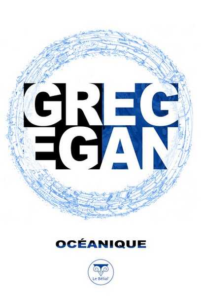 Egan Greg, Ocanique