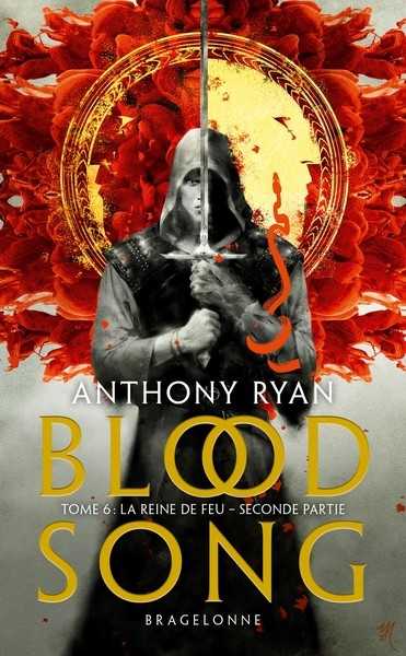 Ryan Anthony, Blood song 4 - La reine de feu - Seconde partie