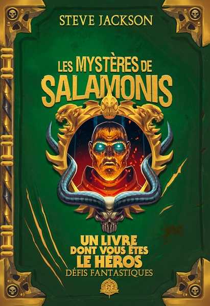 Jackson Steve & Livingston Ian, Defis fantastiques 27 - Les mystres de Salamonis - version collector