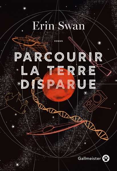 Swan Erin, Parcourir la terre disparue