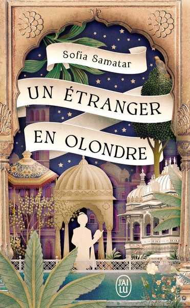 Samatar Sofia, Un Etranger en Olondre