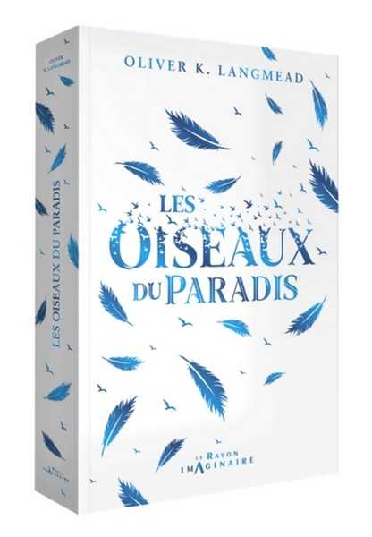 Longmead Oliver K., Les oiseaux du paradis