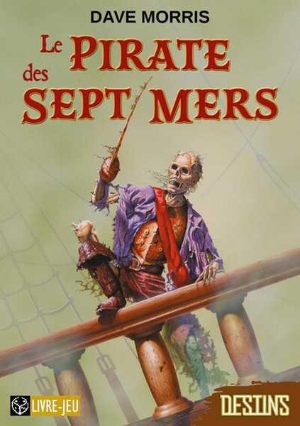 Morris Dave, Le pirate des sept mers