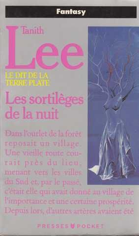 Lee Tanith, Le dit de la terre plate 5 - Les sortilges de la nuit