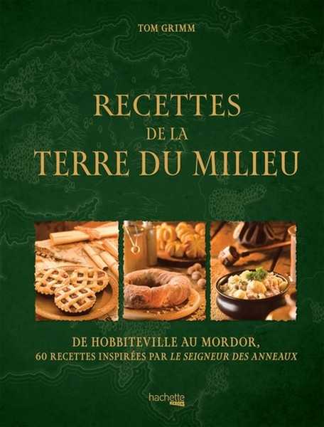 Grimm Tom, Recettes de la Terre du Milieu