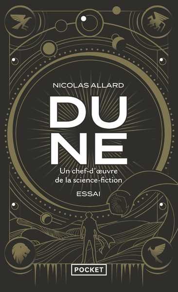 Allard Nicolas, Dune, un chef d'oeuvre de la science-fiction