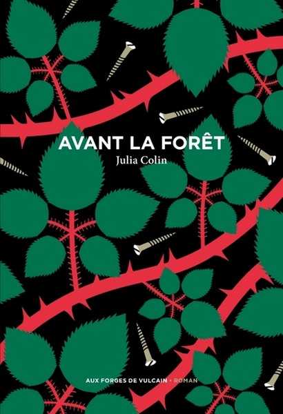 Colin Julia, Avant la fort