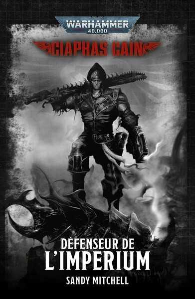 Mitchell Sandy, Ciaphas Cain - Defenseur de l'Imprium - Omnibus