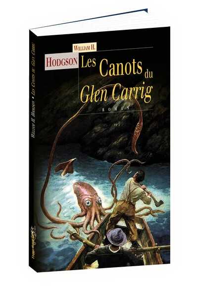 Hodgson William Hope, Les Canots du Glen Carrig 