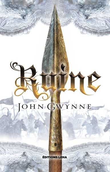 Gwynne John, Le Livre des terres bannies 3 - Ruine