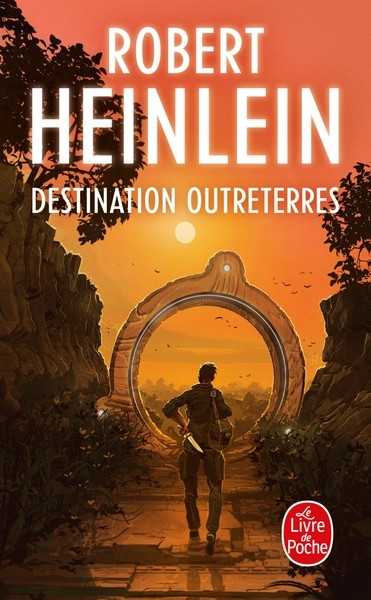 Heinlein Robert A., Destination Outreterre