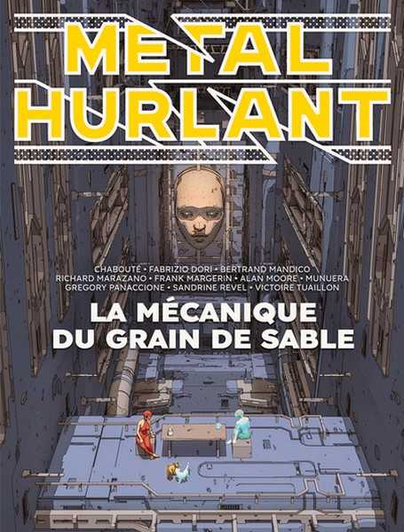 Collectif, M�tal Hurlant 10 - La m�canique du grain de sable