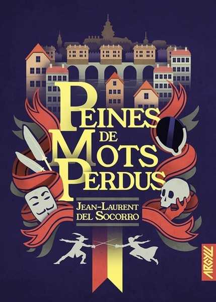 Del Socorro Jean-laurent, Peines de mots perdus