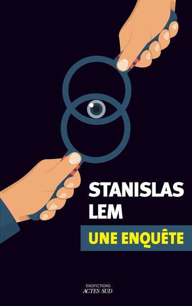 Lem Stanislas, Une enqute