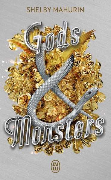 Mahurin Shelby, Serpent & Dove 3 - Gods & Monsters