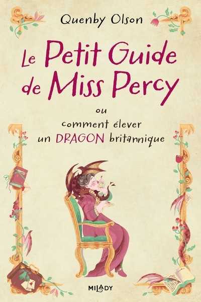 Olson Quenby, Le petit guide de Miss Percy