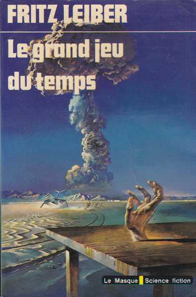 Leiber Fritz, Le grand jeu du temps