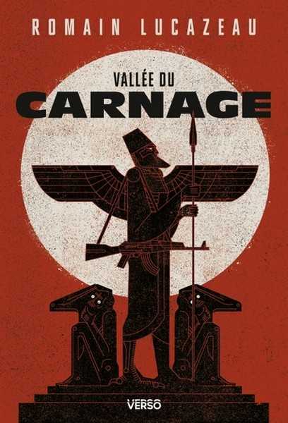 Lucazeau Romain, Valle du carnage 